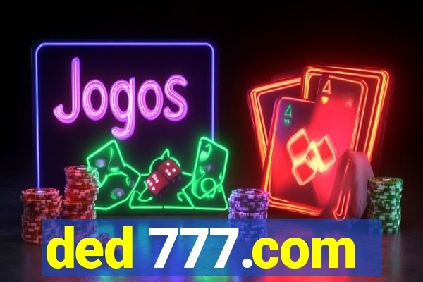 ded 777.com